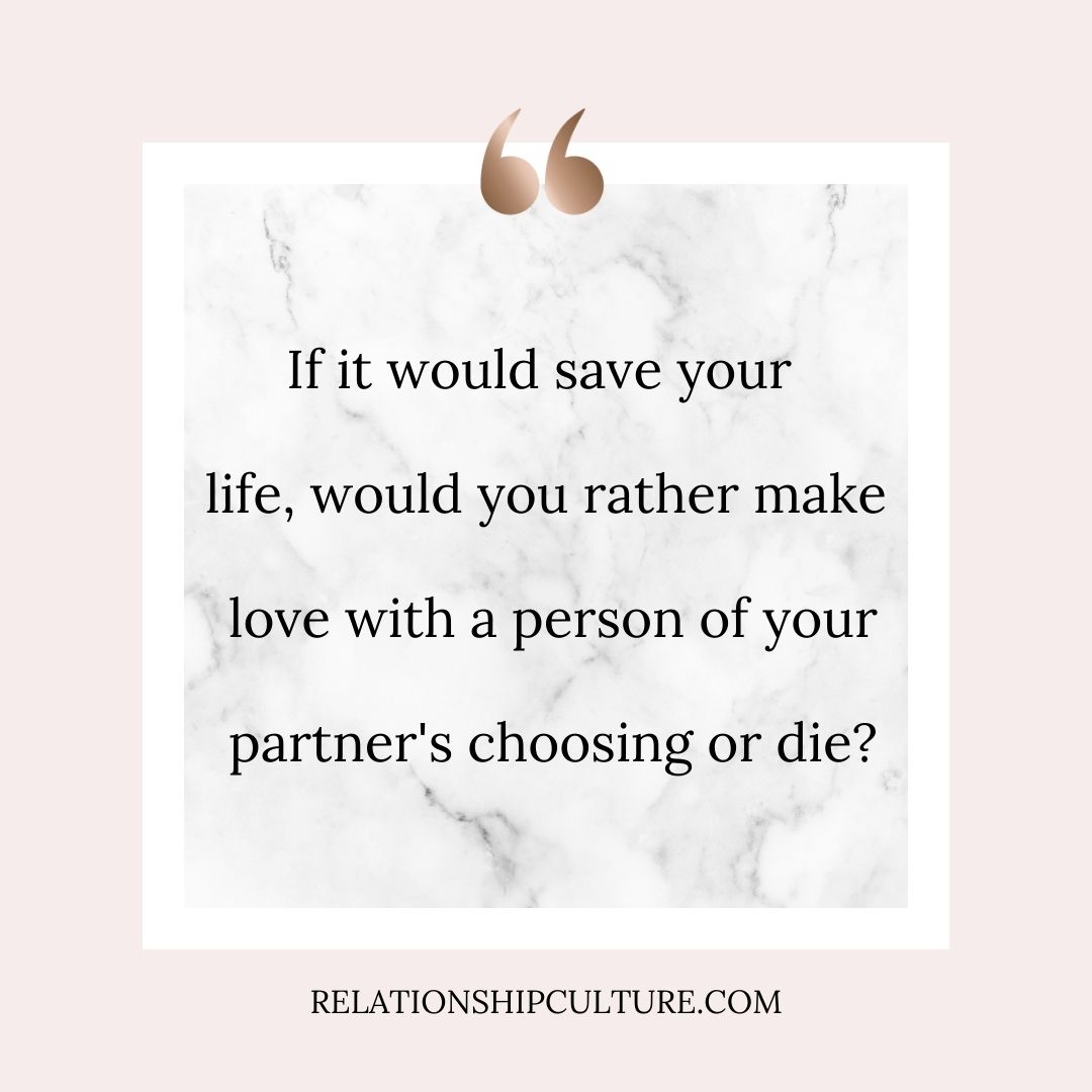 Dirty Would You Rather Questions For Couples