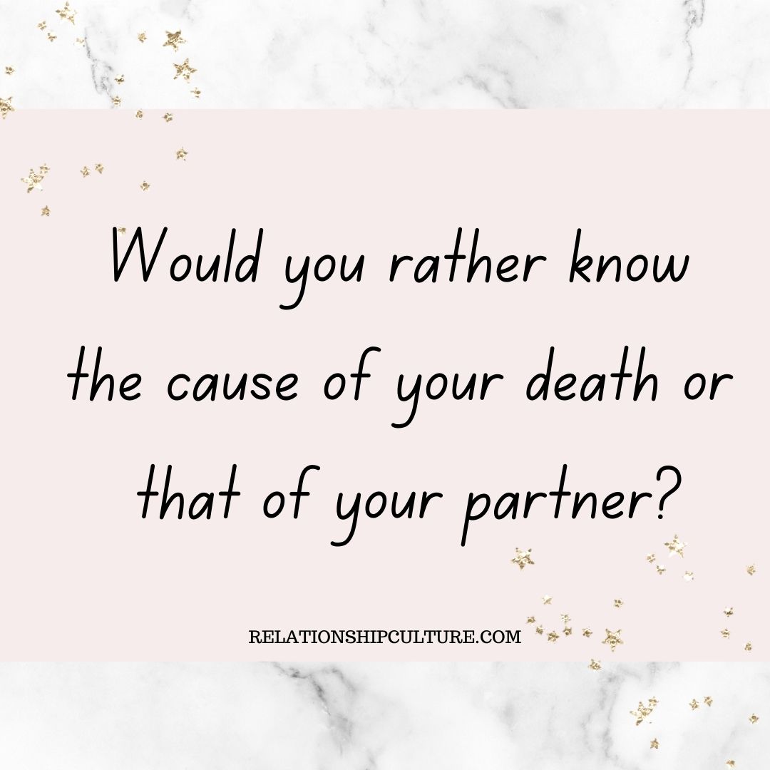 Deep Would You Rather Questions For Couples