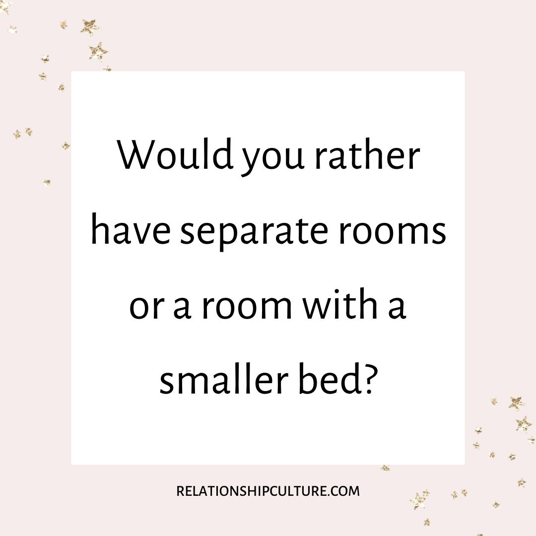 Would You Rather Questions For Married Couples