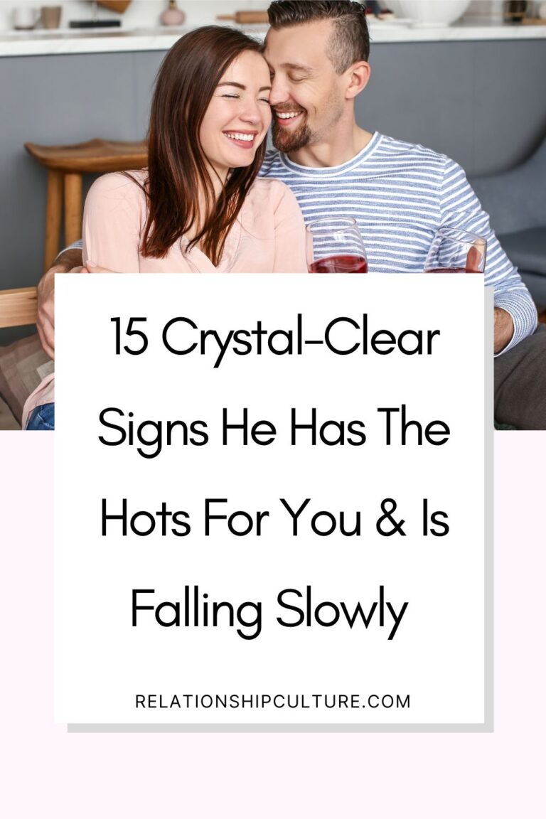 15 Clear Signs He Is Slowly Falling For You - Relationship Culture