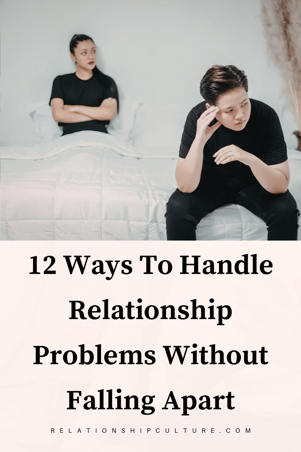 How To Deal With Relationship Issues- 12 Ways - Relationship Culture